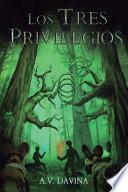 Los Tres Privilegios