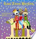Los Tres Reyes (a caballo)