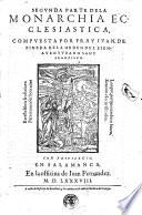 Los treynta libros de la monarchia ecclesiastica