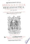 Los Treynta Libros De La Monarchia Ecclesiastica o, Historia Universal Del Mundo