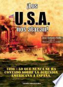 Los U.S.A. nos atacan
