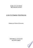 Los últimos testigos