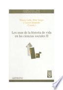 Los usos de la historia de vida en las ciencias sociales. II