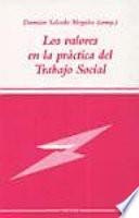 Los valores en la práctica del Trabajo Social