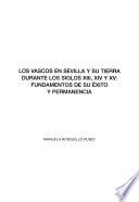 Los vascos en Sevilla y su tierra durante los siglos XIII, XIV y XV