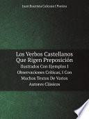 Los Verbos Castellanos Que Rigen Preposici?n