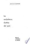 Los verdaderos dueños del país