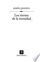 Los viernes de la eternidad