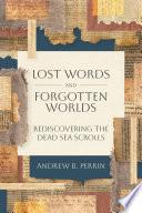 Lost Words and Forgotten Worlds