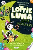 Lottie Luna y la fiesta de medianoche