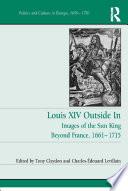 Louis XIV Outside In