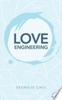 Love Engineering