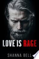 Love is Rage