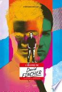L’Oeuvre de David Fincher