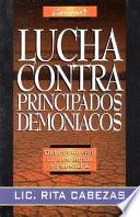 Lucha Contra Principados Demon-Acos: Fight Demonic Principalities
