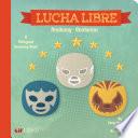 Lucha Libre - Anatomy / Anatomia