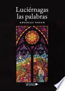 Luciérnagas las palabras