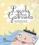 Lucila se llama Gabriela
