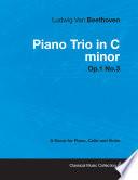 Ludwig Van Beethoven - Piano Trio in C minor - Op. 1/No. 3 - A Score for Piano, Cello and Violin