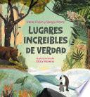 Lugares increíbles de verdad