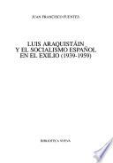 Luis Araquistáin y el socialismo español en el exilio, 1939-1959