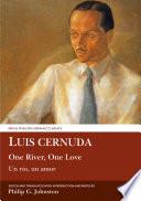 Luis Cernuda: One River, One Love