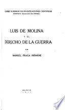 Luis de Molina y el derecho de la guerra