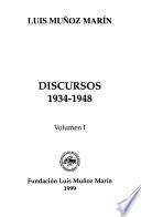 Luis Muñoz Marín: Discursos 1934-1948