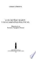 Luis Muñoz Marín y sus campañas políticas