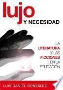 Lujo y necesidad