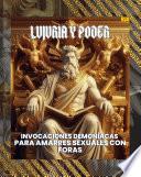 Lujuria y Poder: Invocaciones Demoníacas para Amarres Sexuales con Foras