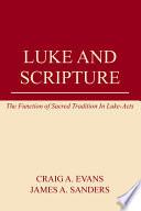 Luke and Scripture
