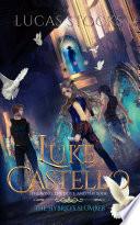 Luke Castello: The Wind, The Dove, and The Book