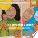 Lulu Encuentra Ánimo Después de Una Pérdida