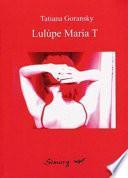 Lulúpe María T