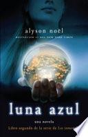 Luna Azul / Blue Moon
