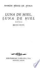 Luna de miel, luna de hiel