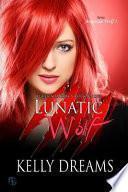 Lunatic Wolf