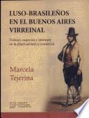Luso-brasileños en el Buenos Aires virreinal