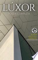 LÚXOR: Poesía Completa