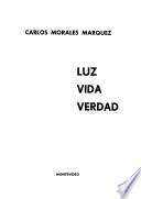 Luz, vida, verdad