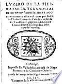 Luzero de la tierra santa, y grandezas de Egypto, y monte Sinay agora nuevamente vista y escriptas