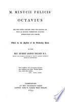 M. Minucii Felicis Octavius