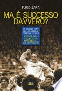 Ma è successo davvero?