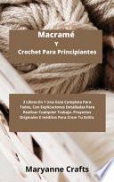 Macramé Y Crochet Para Principiantes