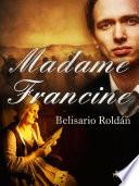 Madame Francine