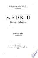 Madrid, escenas y costumbres