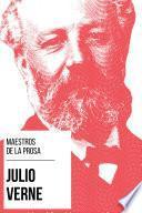 Maestros de la Prosa - Julio Verne