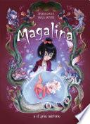 Magalina y el gran misterio (Serie Magalina 2)