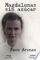 Magdalenas Sin Azúcar